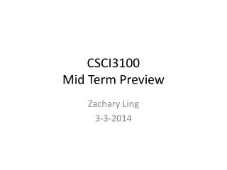 CSCI3100 Mid Term Preview