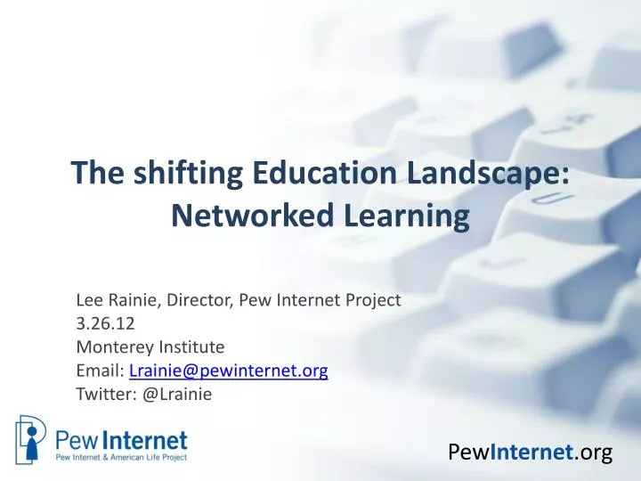 the shifting education landscape networked learning