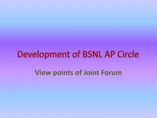 Development of BSNL AP Circle