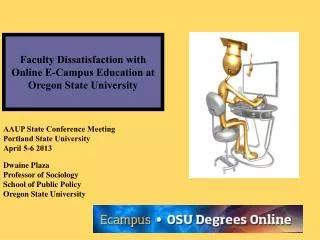 Faculty Dissatisfaction with Online E-Campus Education at Oregon State University
