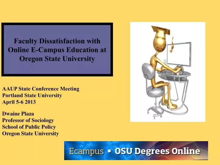 faculty dissatisfaction with online e campus education at oregon state university
