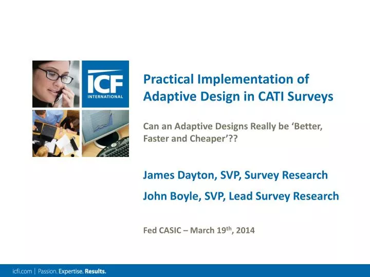 practical implementation of adaptive design in cati surveys