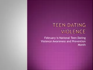 Teen dating violence