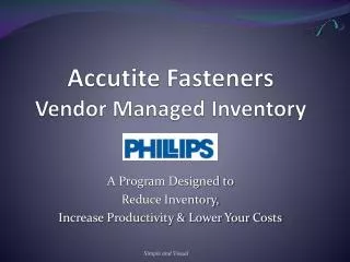 Accutite Fasteners Vendor Managed Inventory