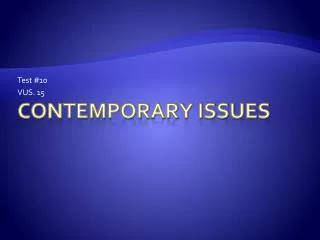 Contemporary Issues