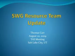 SWG Resource Team Update