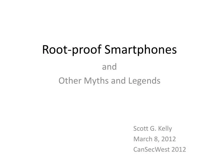 root proof smartphones