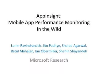 AppInsight: Mobile App Performance Monitoring in the Wild