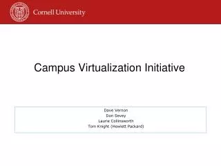 Campus Virtualization Initiative