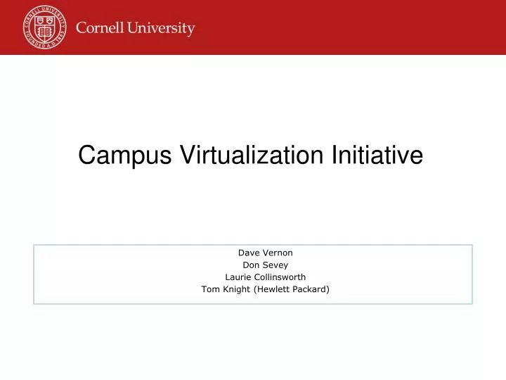 campus virtualization initiative