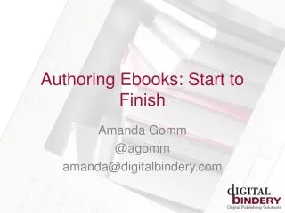 Authoring Ebooks : Start to Finish