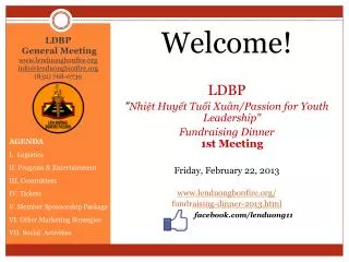 LDBP General Meeting www.lenduongbonfire.org info@lenduongbonfire.org (832) 768-0739