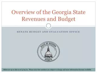 Overview of the Georgia State Revenues and Budget
