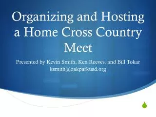Organizing and Hosting a Home Cross Country Meet
