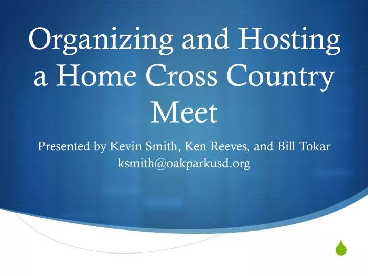 organizing and hosting a home cross country meet
