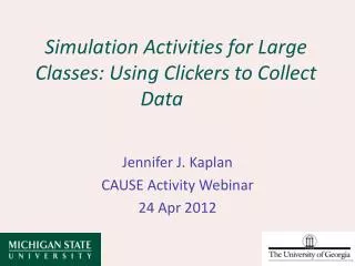 Simulation Activities for Large Classes: Using Clickers to Collect Data