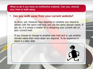 Can you walk away from your current website?