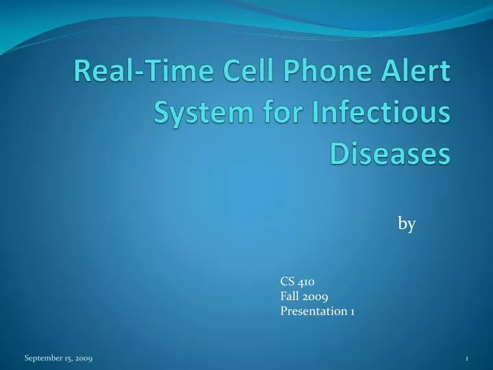 real time cell phone alert system for infectious diseases