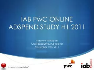 IAB PwC ONLINE ADSPEND STUDY H1 2011
