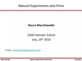 Natural Experiments and Firms