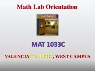Math Lab Orientation