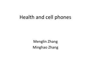 Health and cell phones
