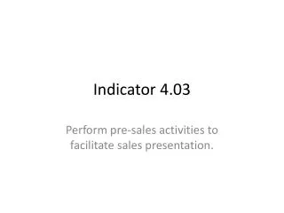 Indicator 4.03