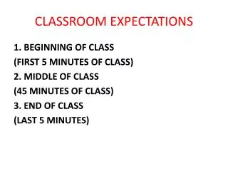CLASSROOM EXPECTATIONS