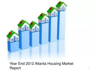 Year End 2012 Atlanta Housing Market Report
