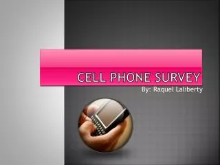 Cell Phone Survey