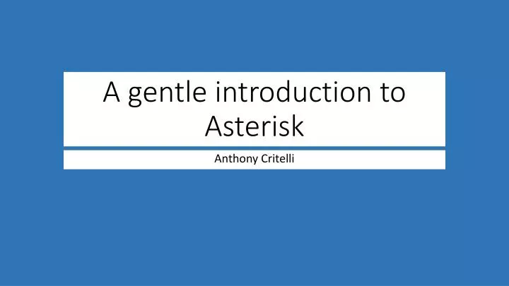 a gentle introduction to asterisk