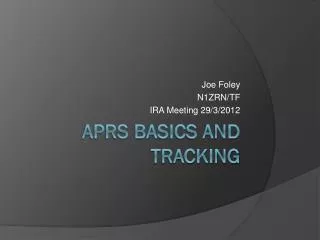 APRS Basics and Tracking