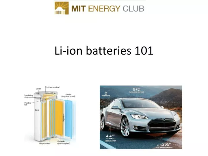 li ion batteries 101