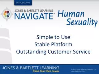 Simple to Use Stable Platform Outstanding Customer Service