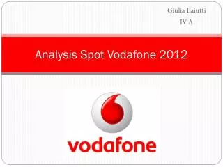 Analysis Spot Vodafone 2012