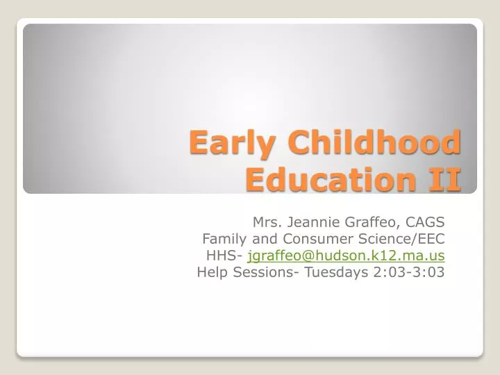 early childhood education ii