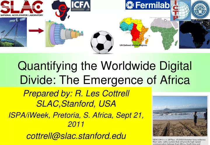 quantifying the worldwide digital divide the emergence of africa