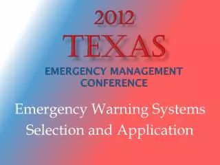 2012 Texas Emergency Management Conference
