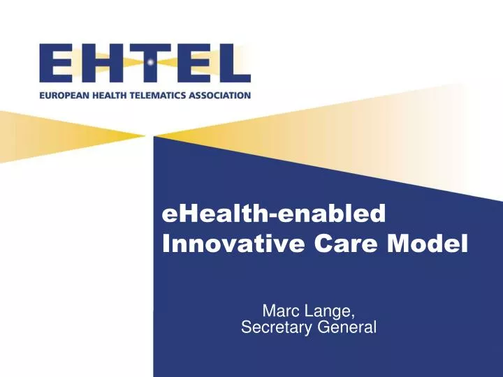 ehealth enabled innovative care model