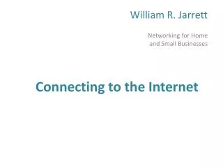 Connecting to the Internet