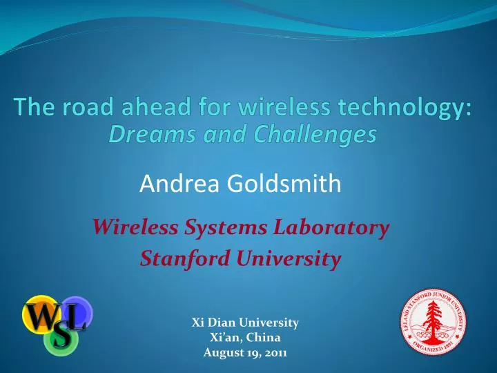 the road ahead for wireless technology dreams and challenges