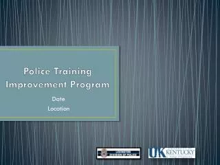 Police Training Improvement Program