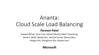 Ananta: Cloud Scale Load Balancing