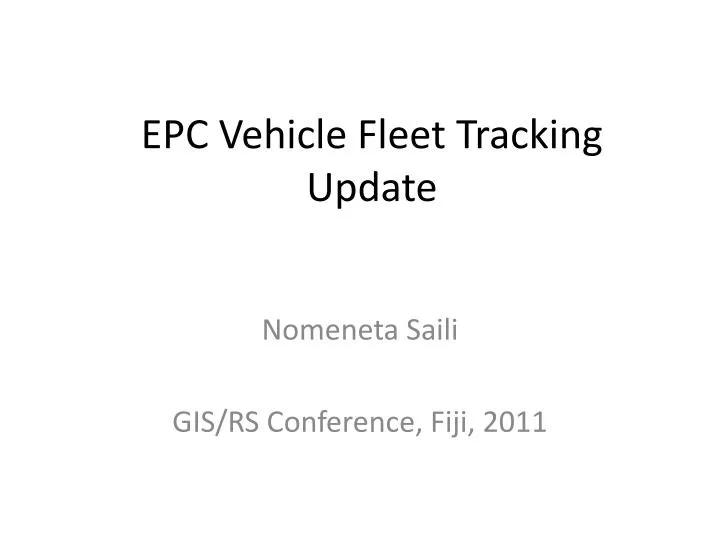 epc vehicle fleet tracking update
