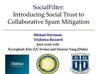 SocialFilter: Introducing Social Trust to Collaborative Spam Mitigation