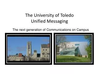 The University of Toledo Unified Messaging