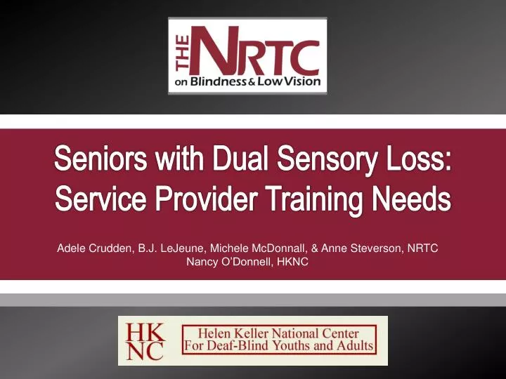 seniors with dual sensory loss service provider training needs