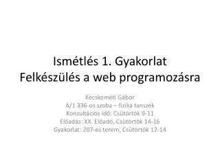 ism tl s 1 gyakorlat felk sz l s a web programoz sra