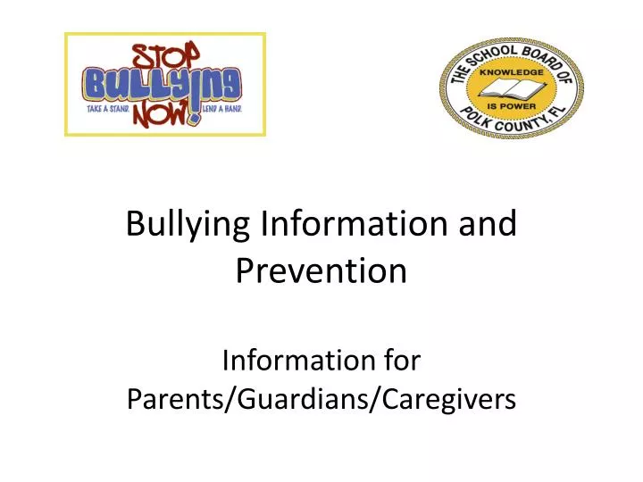 bullying information and prevention information for parents guardians caregivers