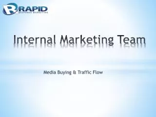 Internal Marketing Team